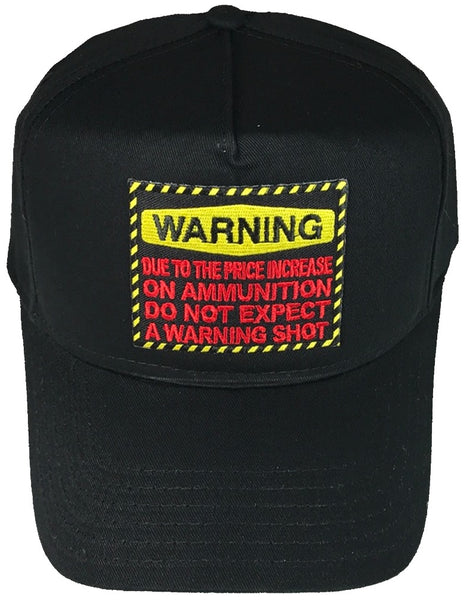 WARNING DO NOT EXPECT A WARNING SHOT HAT - HATNPATCH