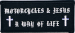 Motorcycles And Jesus A Way Of Life Patch with Crosses - HATNPATCH