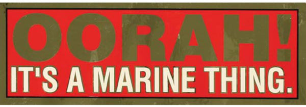 OORAH! It's a Marine Thing Metallic Bumper - HATNPATCH