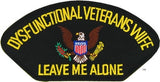 Dysfunctional Veterans Wife Leave Me Alone Hat - Black Golf
