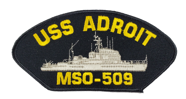 USS ADROIT MSO-509 Ship Patch - Great Color - Veteran Owned Business - HATNPATCH