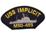 USS IMPLICIT MSO-455 Ship Patch - Great Color - Veteran Owned Business - HATNPATCH