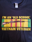 CLOSEOUT***I'm An "Old School" Vietnam Veteran Ribbon with M-14 2XL T-Shirt***CLOSEOUT - HATNPATCH