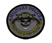 MILITARY POLICE KICK ASS & TAKE NAMES PATCH - HATNPATCH