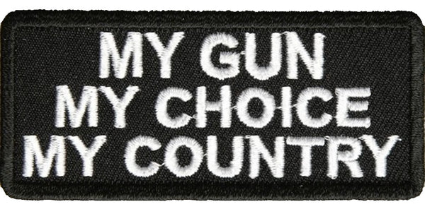 MY GUN MY CHOICE MY COUNTRY PATCH - HATNPATCH