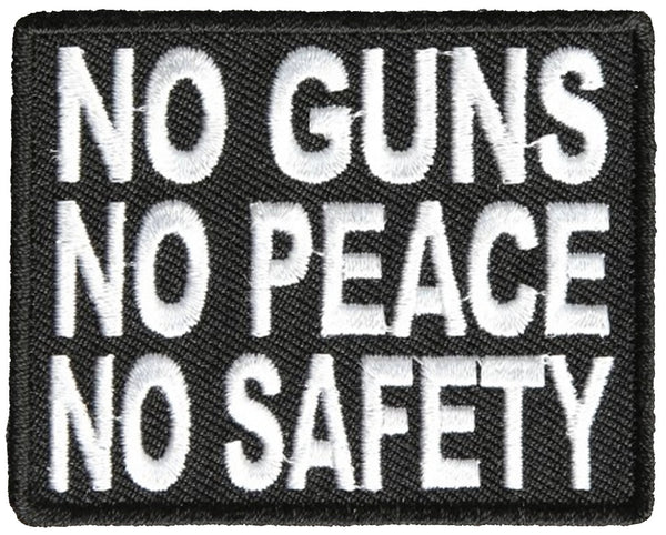 NO GUNS NO PEACE NO SAFETY PATCH - HATNPATCH