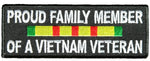 PROUD FAMILY MEMBER OF A VIETNAM VETERAN WITH RIBBON Patch - HATNPATCH