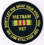 SET OF 6: VIETNAM VETERAN DON'T LET THE GRAY HAIR FOOL YOU PATCHES - SET OF SIX - HATNPATCH
