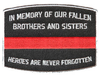 IN MEMORY OF OUR FALLEN RED LINE FIRE FIGHTER PATCH - HATNPATCH