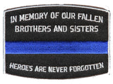 IN MEMORY OF OUR FALLEN BLUE LINE POLICE PATCH - HATNPATCH