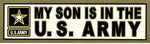 My Son is in the Army Bumper Sticker - HATNPATCH