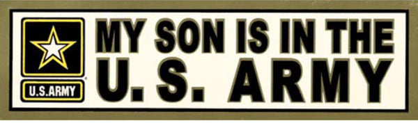 My Son is in the Army Bumper Sticker - HATNPATCH