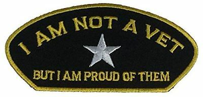 I AM NOT A VET BUT I AM PROUD OF THEM PATCH SUPPORT OUR TROOPS PATRIOTIC VETERAN - HATNPATCH