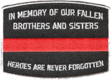 IN MEMORY OF OUR FALLEN RED LINE FIRE FIGHTER PATCH - HATNPATCH