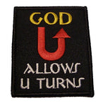 GOD ALLOWS U TURNS RELIGIOUS PATCH - Veteran Owned Business - HATNPATCH