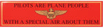 Pilots Are Plane People Bumper Sticker - HATNPATCH