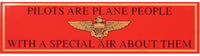 Pilots Are Plane People Bumper Sticker - HATNPATCH