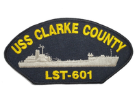 USS Clarke County LST-601 Ship Patch - Great Color - Veteran Owned Business - HATNPATCH