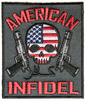 AMERICAN INFIDEL SKULL PISTOLS PATCH KAFIR UNFAITHFUL CHRISTIAN MUSLIM PATRIOT - HATNPATCH