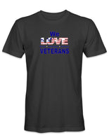 We Love Brave Dedicated Selfless Veterans - Men's 100% Cotton T-Shirt - HATNPATCH