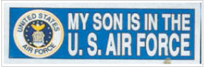 MY SON IS A U.S. AIR FORCE BUMPER STICKER - HATNPATCH