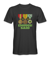 ENOUGH SAID Vietnam War Medals T-Shirt - HATNPATCH