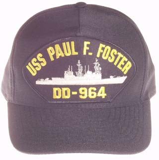USS PAUL F. FOSTER DD-964 HAT - HATNPATCH