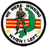 We Were Winning When I Left! Vietnam Patch - HATNPATCH