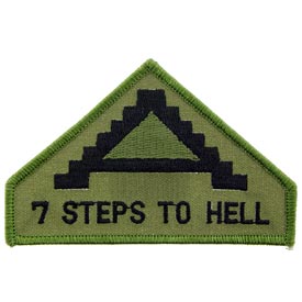 7th Army Seven Steps to Hell OD Subd Patch - HATNPATCH