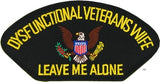 Dysfunctional Veterans Wife Leave Me Alone Hat - Black Golf - HATNPATCH