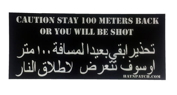 Set of 5 Caution Stay 100 Meters Back Bumper Stickers - HATNPATCH