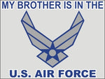 My Brother is in the Air Force New Logo Decal - HATNPATCH