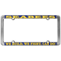 Seabees We Build We Fight Can Do Thin Rim License Plate Frame - HATNPATCH