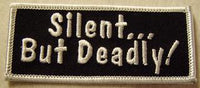 Silent....  But Deadly!  Patch - HATNPATCH
