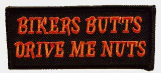 Biker Butts Drive Me Nuts Patch - HATNPATCH