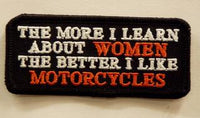 The More I Learn About WOMEN The Better I Like Motorcycles Patch - HATNPATCH