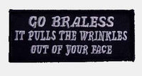 Go Braless It Pulls The Wrinkles Out Of Your Face Patch - HATNPATCH