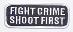 FIGHT CRIME SHOOT FIRST PATCH - HATNPATCH