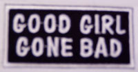 Good Girl Gone Bad Patch - HATNPATCH