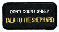 Don't Count Sheep Talk To The Shephard Patch - HATNPATCH