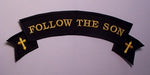 Follow The Son Biker Style Rocker Patch - HATNPATCH