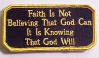 FAITH IS NOT BELIEVING THAT GOD CAN PATCH - HATNPATCH