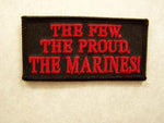 The Few, The Proud, The Marines Patch - HATNPATCH