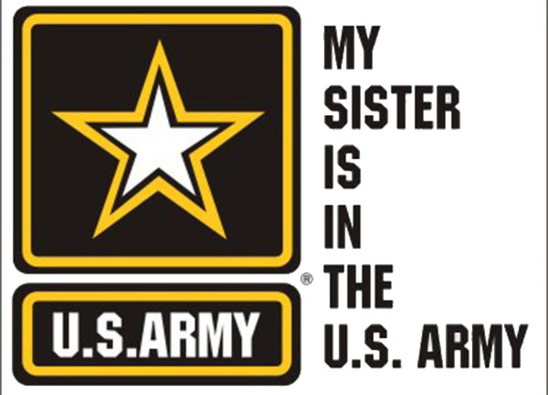 My Sister is in the Army (Star Logo) Decal - HATNPATCH