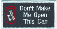 Don't Make Me Open This Can Patch - HATNPATCH
