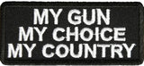 MY GUN MY CHOICE MY COUNTRY PATCH - HATNPATCH