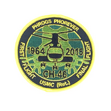 PHROGS PHOREVER CH-46 FIRST AND LAST FLIGHT ROUND PATCH - HATNPATCH