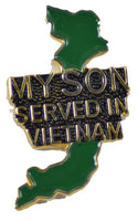 MY SON SERVED IN VIETNAM HAT PIN - HATNPATCH