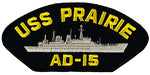 USS Prairie AD-15 Ship Patch - Great Color - Veteran Owned Business - HATNPATCH