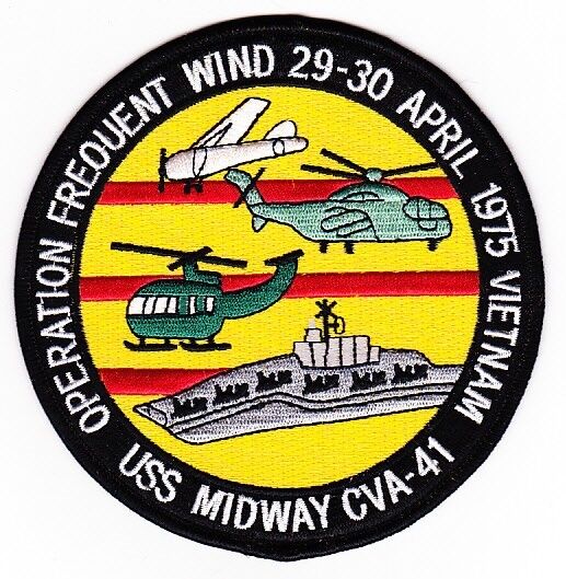USS Midway CVA-41 Operation Frequent Wind Patch - HATNPATCH